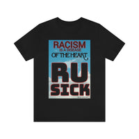 R U Sick Short Sleeve Tee