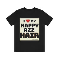 Nappy Azz Hair Short Sleeve Tee