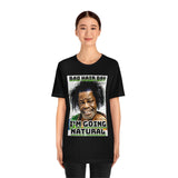 I'm Going Natural